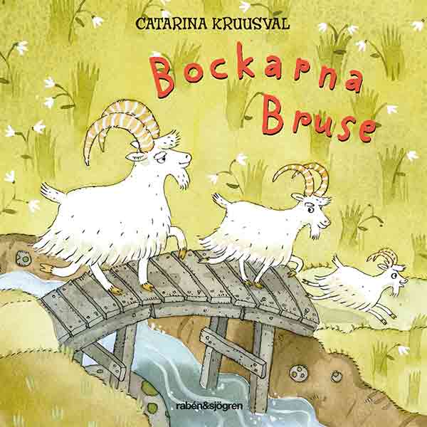 Bockarna Bruse är en klassisk barnbok som kan underhålla även moderna barn