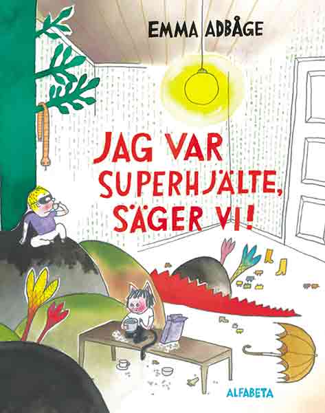 En utav de bästa barnböckerna för 4-åringar är Jag var superhjälte, säger vi