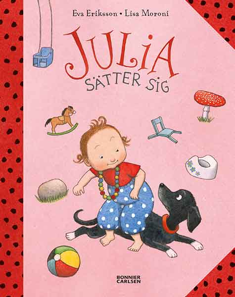 Julia sätter sig är en rolig bok för 1åringar