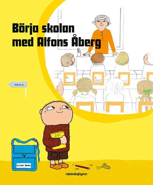 Börja skolan med Alfons Åberg är en perfekt bok för 6-åringen som ska börja skolan