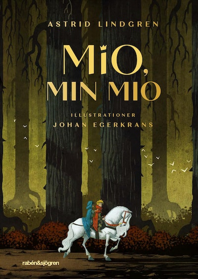 Mio, min Mio av Astrid Lindgren